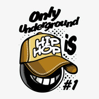 Only Underground Hip Hop Ladies Fitted T-shirt | Artistshot