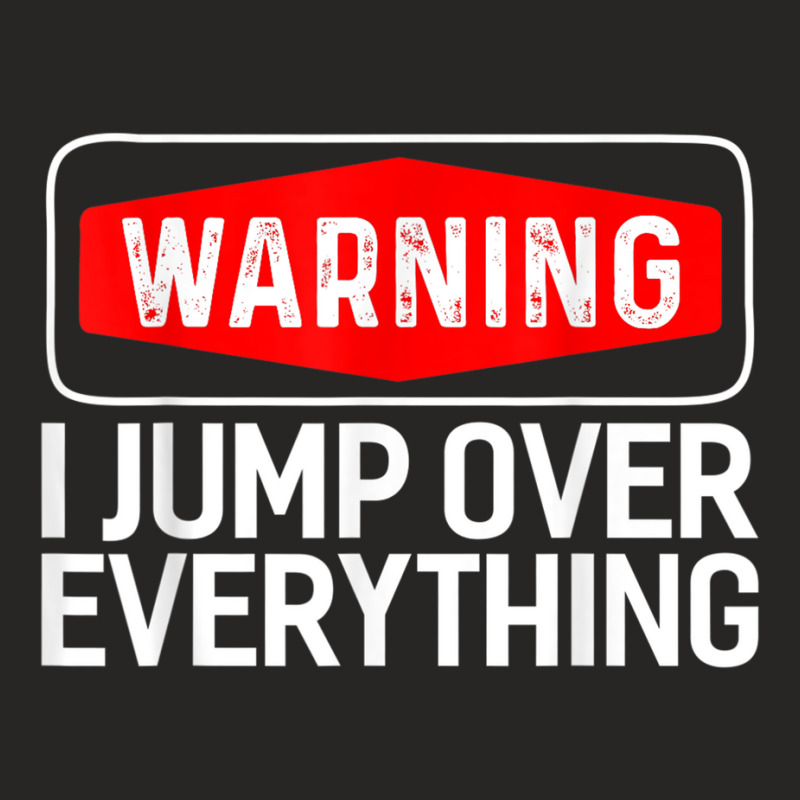 Parkour Warning I Jump Over Everything Free Running T Shirt Ladies Fitted T-Shirt by cm-arts | Artistshot