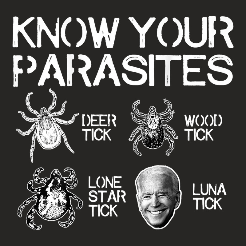 Know Your Parasites Tick Biden (on Back) T Shirt Ladies Fitted T-Shirt by MleczynskiShae | Artistshot