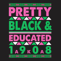 Pretty Black And Educated J15 Founder's Day Aka Women T-shirt | Artistshot