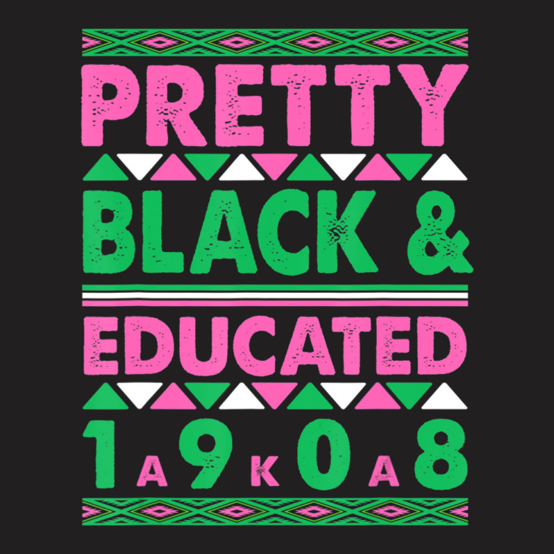 Pretty Black And Educated J15 Founder's Day Aka Women T-shirt | Artistshot