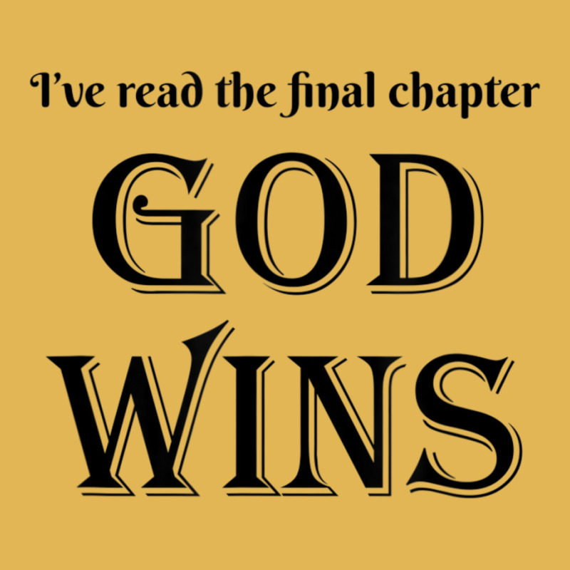 I've Read The Final Chapter God Wins Christian Faith Vintage Hoodie And Short Set | Artistshot