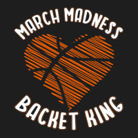 March Madness Backet King, March Madness Active Classic T-shirt | Artistshot