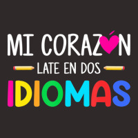 Mi Corazon Late En Dos Idiomas, Bilingual Spanish Teacher Racerback Tank | Artistshot