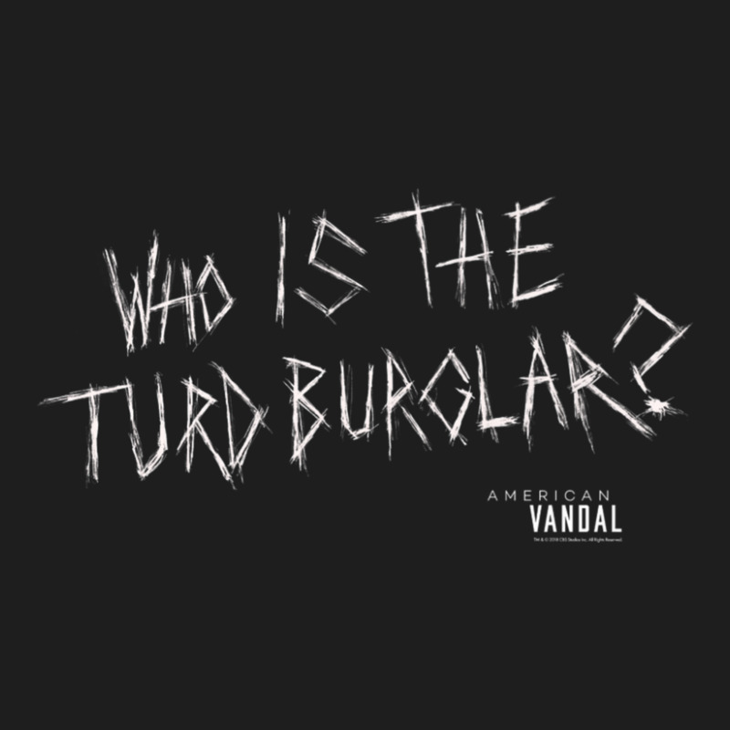 American Vandal 2 Turd Burglar Scratch Classic T-shirt | Artistshot