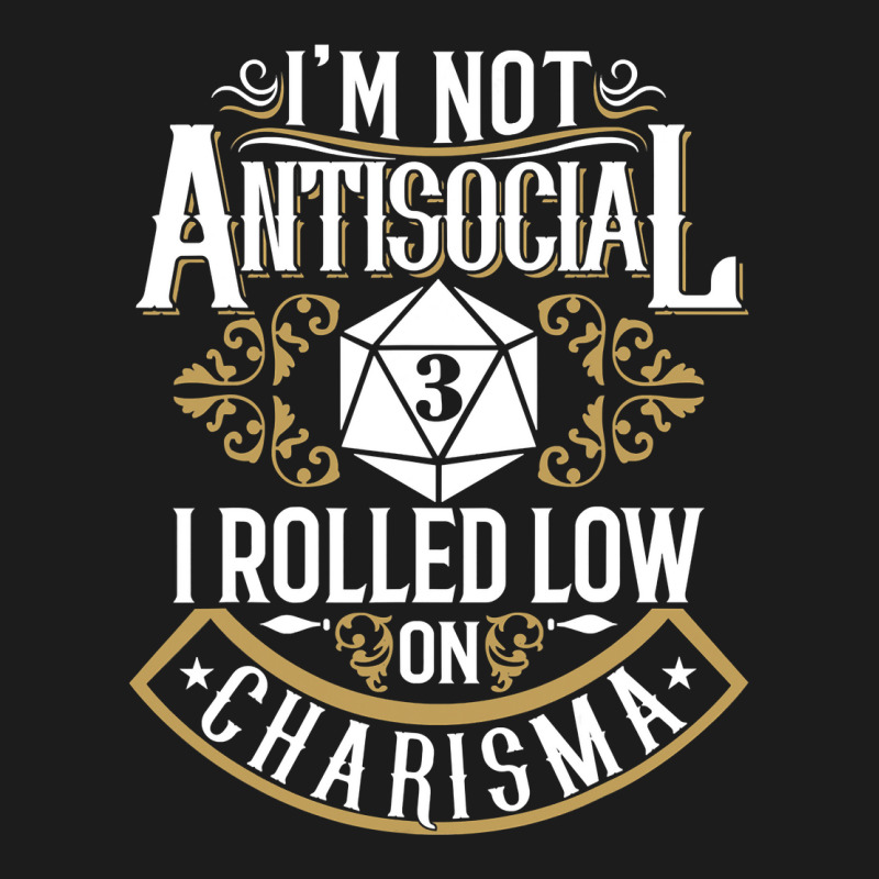 Not Antisocial, Rolled Low Charisma Funny Rpg Loves Dragons T Shirt Hoodie & Jogger set by MleczynskiShae | Artistshot