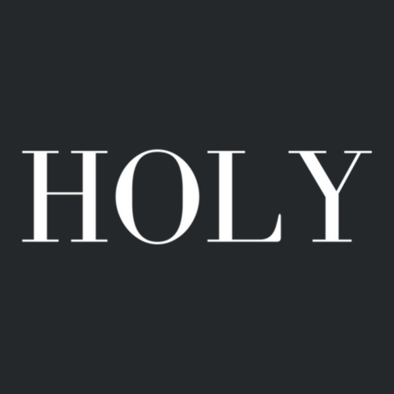 Holy #holy Crewneck Sweatshirt | Artistshot