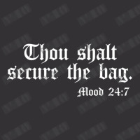 Thou Shalt Secure The Bag Mood 247 Inspirational Vintage Hoodie | Artistshot