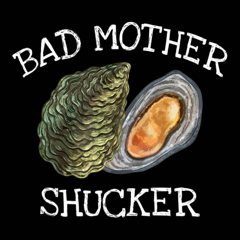 Bad Mother Shucker Oyster Shucking Humor Quote Adjustable Cap | Artistshot