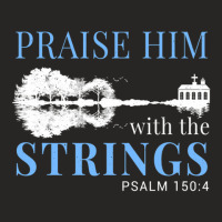 Praise Him With The Strings Ladies Fitted T-shirt | Artistshot