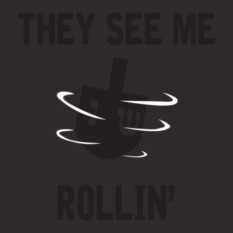 Hanukkah 2020 Dreidel Game Gift They See Me Rollin_ Jewish T-shirt Racerback Tank | Artistshot