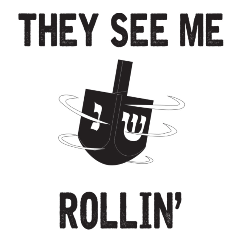 Hanukkah 2020 Dreidel Game Gift They See Me Rollin_ Jewish T-shirt Sticker | Artistshot