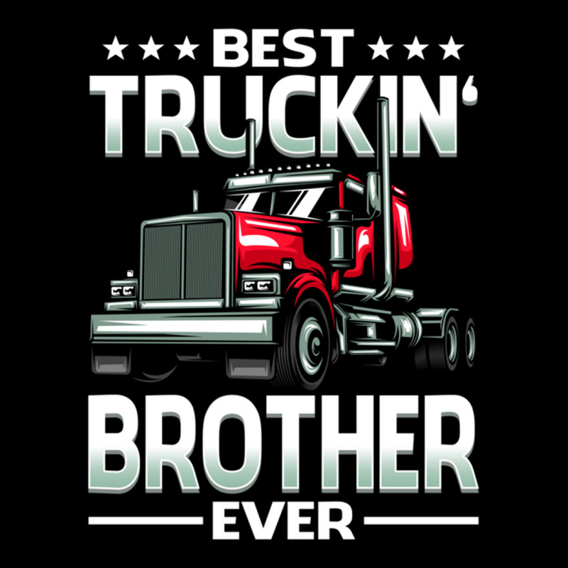 Best Truckin' Brother Ever Big Rig Trucker Father's Day Pullover Hoodi Kids Cap by cm-arts | Artistshot