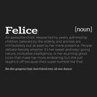 Felice Is An Awesome Chick Compliment T-shirt | Artistshot