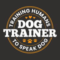 Dog Trainer Training Humans To Speak Dog Dog Training Champion Hoodie | Artistshot