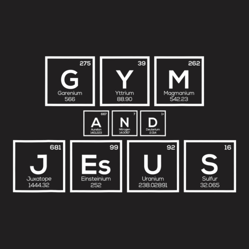 Jesus Workou Gym And Jesus Periodic Table Christian T-Shirt by thangdinhsinhelf | Artistshot