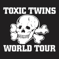 Toxic Twins World Tour T-shirt | Artistshot