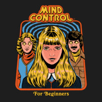 Mind Control For Beginners Classic T-shirt | Artistshot