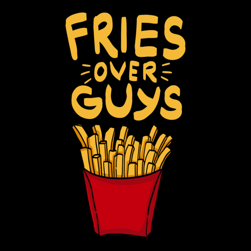 Fries Over Guys! Dear Fries Instead Of Men Lightweight Hoodie by SilverSollida | Artistshot