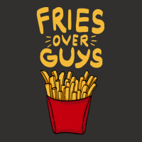 Fries Over Guys! Dear Fries Instead Of Men Champion Hoodie | Artistshot