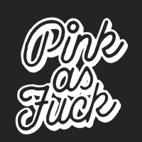 Pink As Fuck [tb] 3/4 Sleeve Shirt | Artistshot