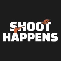 Shoot Happens Trap And Skeet Shooting Sporting Clays Pullover Hoodie Hoodie & Jogger Set | Artistshot