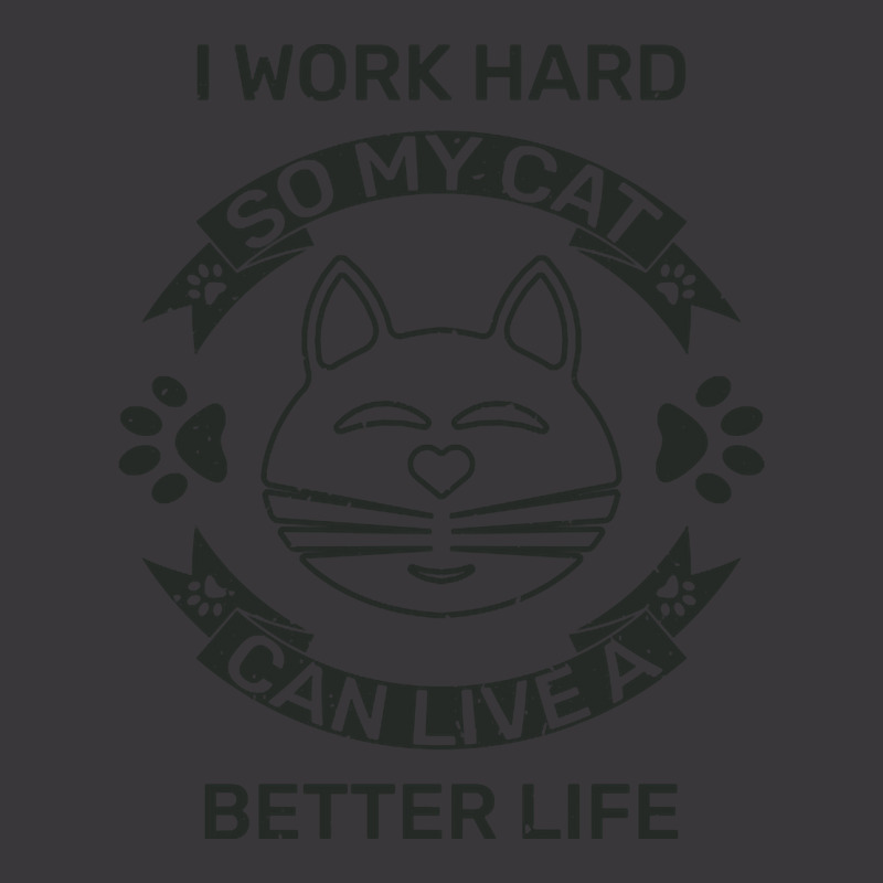 I Work Hard So My Cat Can Live A Better Life Ladies Curvy T-Shirt by Kanmopsuk45 | Artistshot