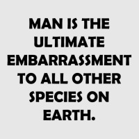 Man Is The Ultimate Embarrassment [tw] Unisex Jogger | Artistshot