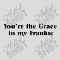 You're The Grace To My Frankie Grace And Frankie Men's Polo Shirt | Artistshot