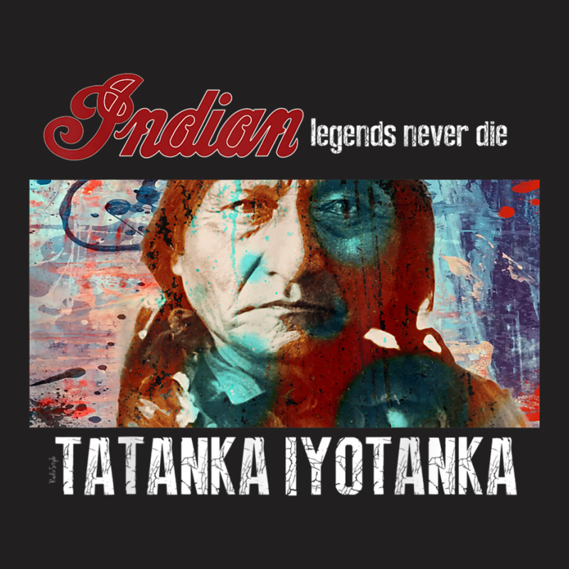 Tatanka Iyotanka   Sitting Bull T Shirt T-shirt | Artistshot