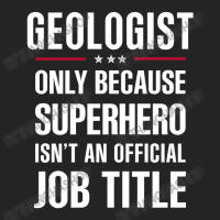 Gift For Superhero Geologist 3/4 Sleeve Shirt | Artistshot