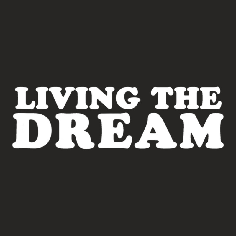 Living The Dream Ladies Fitted T-Shirt by Mata Gibson | Artistshot