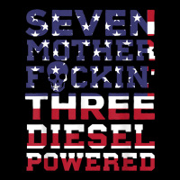 Seven Mother Fuckin Three Diesel Powered Pocket T-shirt | Artistshot