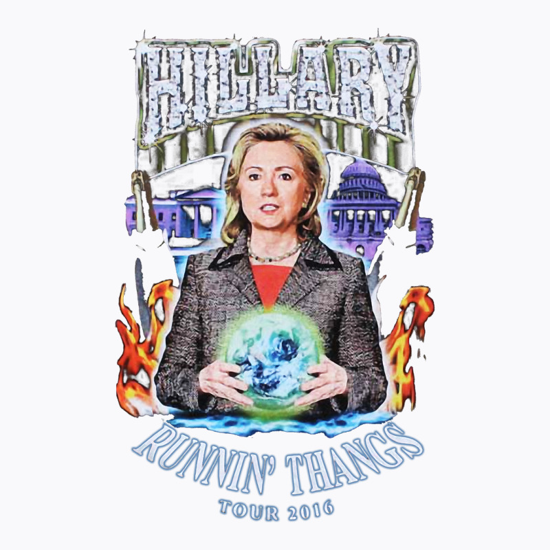 Hillary Runny Thangs T-shirt | Artistshot