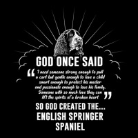 God Once Said English Springer Spaniel Dog Fleece Short | Artistshot