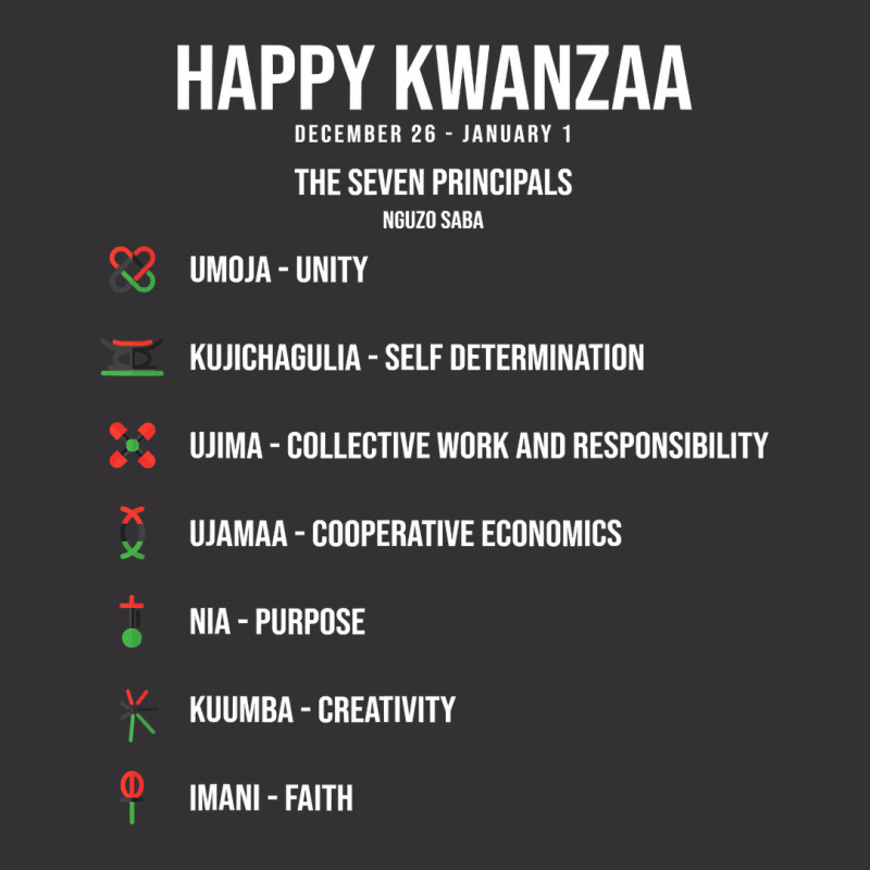 Seven Principles Of Kwanzaa Celebration   Happy Kwanzaa T Shirt Vintage Hoodie by MleczynskiShae | Artistshot