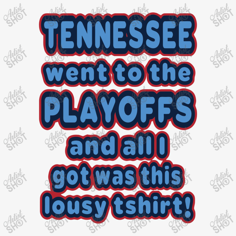 Tennessee Went To The Playoffs! Ladies Fitted T-Shirt by wekdalipun | Artistshot