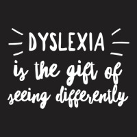 Dyslexia Awareness Dyslexia Seeing Differently T-shirt | Artistshot