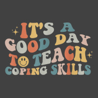 It Is A Good Day To Teach Coping Skills For Women T Shirt Vintage T-shirt | Artistshot