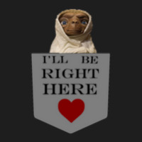 Ill Be Right Here 3 Gift Classic T-shirt | Artistshot