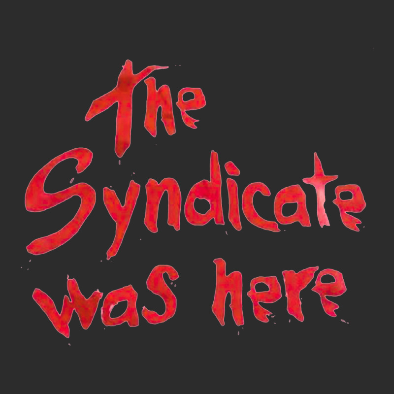 The Syndicate Were Here, The Syndicate Were Here Art, The Syndicate We Exclusive T-shirt by SHOPPPUR89 | Artistshot