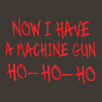 Funny Christmas Now I Have A Machine Gun Ho Ho Ho T-shirt Bucket Hat | Artistshot