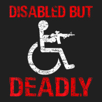 Funny Disabled But Deadly T-shirt T-shirt Ladies Polo Shirt | Artistshot