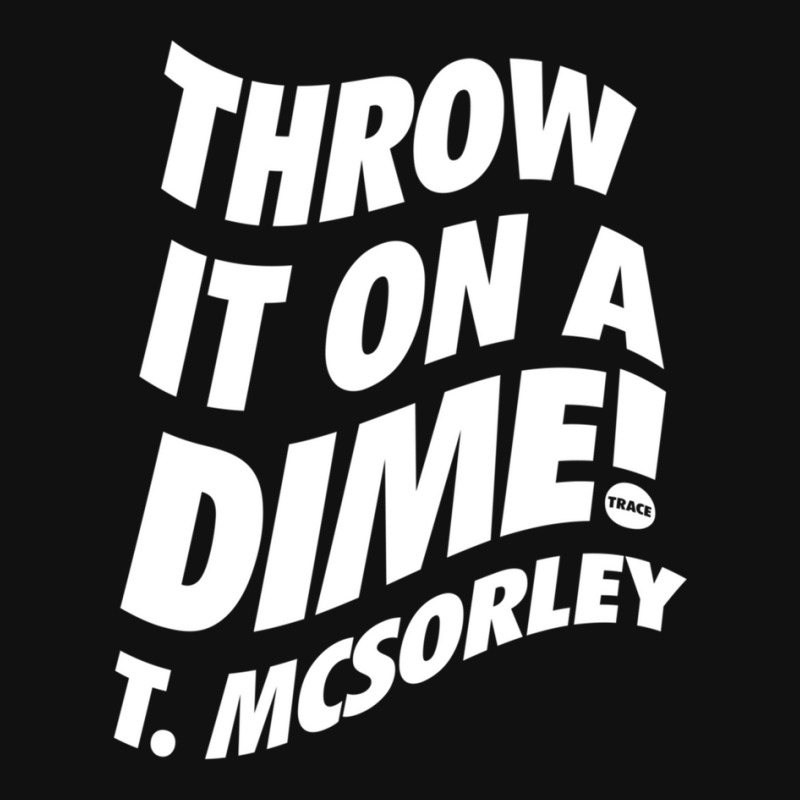 Throw It On A Dime Trace Mcsorley White Mousepad By Mathiaskaufman