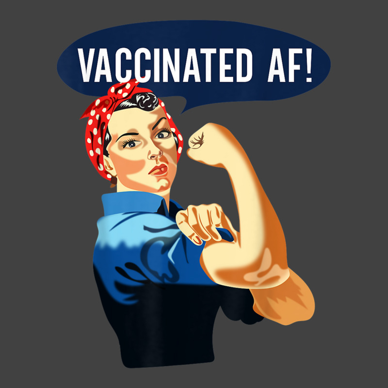 Vaccinated Af Shirt Pro Vaccine Vaccinated Rosie The Riveter T Shirt Vintage T-Shirt by cm-arts | Artistshot