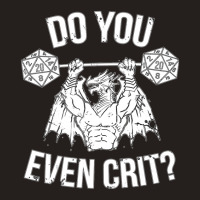 Do You Even Crit Ancient Swole'd Dragon Tank Top | Artistshot
