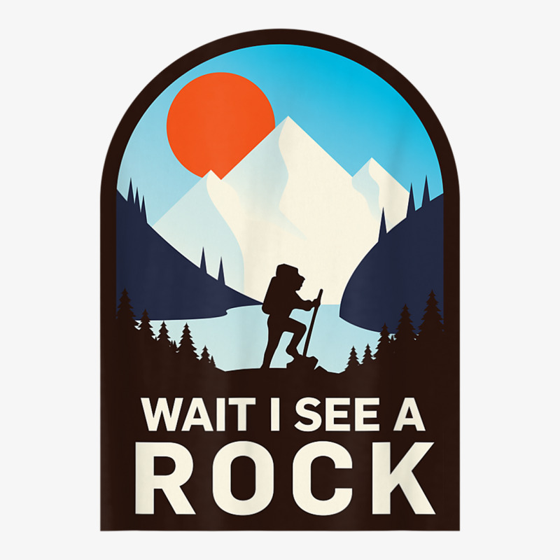 Wait I See A Rock   Geology Geologist T Shirt Ladies Fitted T-Shirt by cm-arts | Artistshot