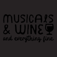 Musicals And Wine And Everything Fine 1 Vintage Cap | Artistshot