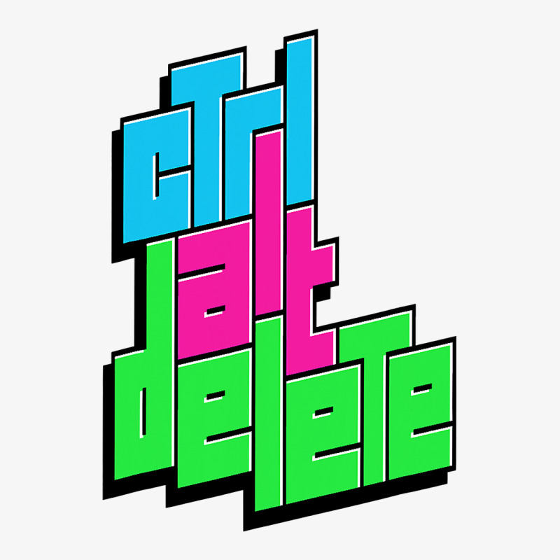 Funny Pc Nerd Ctrl Alt Del Tee  Control Alt Delete Ladies Fitted T-Shirt by badieu97 | Artistshot