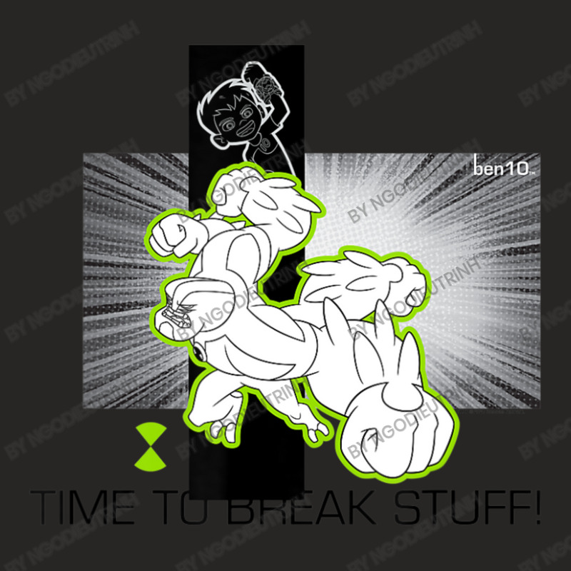 Ben 10 Time To Break Stuff Ladies Fitted T-Shirt by ngodieutrinh | Artistshot